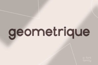 Geometrique: A Stylish Sans Serif Font for Crafters and Makers