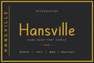 Hansville Family: A Bold Sans Serif Font for Modern Design