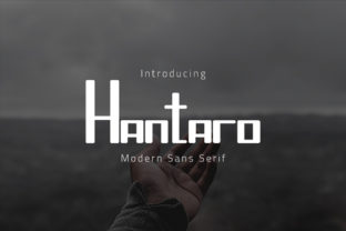 Hantaro: A Modern Sans Serif Font for Campaign-Ready Designs