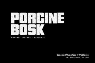 Porcine Bosk: A Modern Sans Serif Font for Impactful Digital Marketing